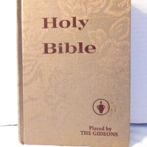 The Holy Bible Old & New Testaments Placed by the Gideons 1982